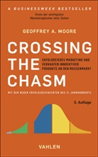 Geoffrey Moore - Crossing the Chasm