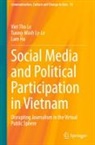 Lam Ha, Viet Tho Le, Tuong-Minh Ly-Le - Social Media and Political Participation in Vietnam