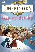 Sj King - The Timekeepers: Voyage with the Vikings