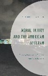 Richard E. La Fleur, Richard E. La La Fleur Fleur, Richard E. La Fleur, Richard E La Fleur - Moral Injury and the American Veteran