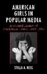 Stella a Ress, Stella A. Ress, Stella A Ress - American Girls in Popular Media