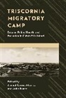 Ahmed Correa Ermer Alvarez, Ahmed Correa Alvarez, John Ermer - Triscornia Migratory Camp