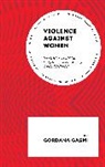 Gordana Gasmi, Gordana Gasmi - Violence Against Women