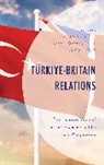 Oguzhan Ormeci Goksel, Gürol Baba, Oguzhan Göksel, Gürol Baba, Oguzhan Göksel, Ozan Örmeci... - Turkiye-Britain Relations