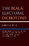 Aaron L Bell, Aaron L Bell, Aaron L. Bell - Black Electoral Dichotomy