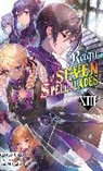 Andrew Cunningham, Ruria Miyuki, Bokuto Uno - Reign of the Seven Spellblades, Vol. 13 (light novel)