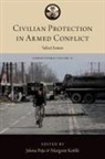 Jelena (Non-Resident Senior Fellow Pejic, The Lieber Studies Series, Margaret Kotlik, Pejic Jelena - Civilian Protection in Armed Conflict