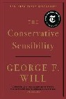 George F. Will, Will George F. - The Conservative Sensibility