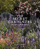Victoria Summerley, Summerley Victoria, Hugo Rittson Thomas - The Secret Gardeners (updated edition)