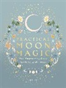 Katie Huang, Amirah Sheikh - Practical Moon Magic