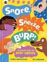 Moira Butterfield, Ro Ledesma, Ro Ledesma - Snore, Sneeze, Burp
