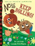 Eric Litwin, Scott Magoon - The Nuts: Keep Rolling!
