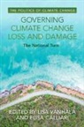Lisa (University College London) Calliari Vanhala, Elisa Calliari, Lisa Vanhala - Governing Climate Change Loss and Damage
