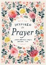 Editors of Chartwell Books - Inspired by Prayer