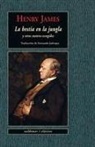 Henry James - La bestia en la jungla : y otros cuentos escogidos