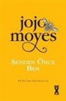 Jojo Moyes - Senden Önce Ben Ciltli