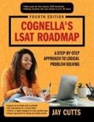 Jay Cutts, Jay B Cutts - Cognella's LSAT Roadmap