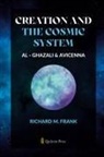 Richard M. Frank - Creation and the Cosmic System - Al Ghazali and Avicenna