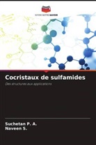 Suchetan P. A., Naveen S. - Cocristaux de sulfamides