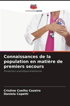 Cristine Coelho Cazeiro, Daniela Copetti - Connaissances de la population en matière de premiers secours