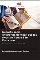 Regnaldo Gouveia dos Santos - Impacts socio-environnementaux sur les rives du fleuve São Francisco