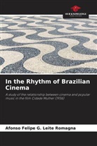 Afonso Felipe G. Leite Romagna - In the Rhythm of Brazilian Cinema
