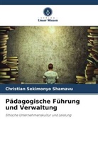 Christian SEKIMONYO SHAMAVU - Pädagogische Führung und Verwaltung