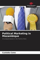 Custódio Come - Political Marketing in Mozambique