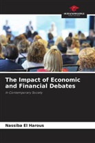 Nassiba El Harous - The Impact of Economic and Financial Debates