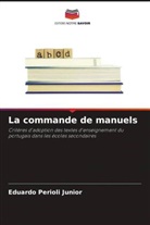 Eduardo Perioli Junior - La commande de manuels