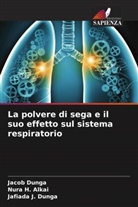 Nura H. Alkai, Jacob Dunga, Jafiada J. Dunga - La polvere di sega e il suo effetto sul sistema respiratorio