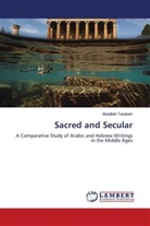 Abdallah Tarabieh - Sacred and Secular