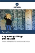 Renne Nunes - Anpassungsfähige Effektivität
