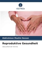 Abdirahman Moalim Hassan - Reproduktive Gesundheit