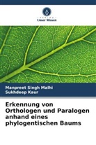 Sukhdeep Kaur, Manpreet Singh Malhi - Erkennung von Orthologen und Paralogen anhand eines phylogentischen Baums