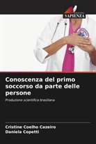 Cristine Coelho Cazeiro, Daniela Copetti - Conoscenza del primo soccorso da parte delle persone