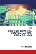 T. Gokul, T. Prabha - MEDICINAL CHEMISTRY, PRACTICAL MANUAL, PHARM.D-III YEAR