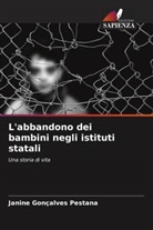 Janine Gonçalves Pestana - L'abbandono dei bambini negli istituti statali
