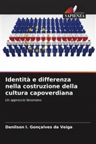 Danilson I. Gonçalves da Veiga - Identità e differenza nella costruzione della cultura capoverdiana