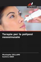 Samira Abdi, Mustapha Sellami - Terapie per la poliposi nasosinusale