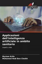 Mohamed Hedi Ben Cheikh, Myriam Krifa - Applicazioni dell'intelligenza artificiale in ambito sanitario