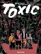 Amelia Fiske, Amelia Friske, Jonas Fischer - Toxic