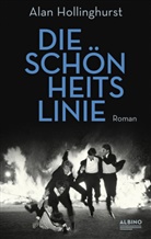 Alan Hollinghurst - Die Schönheitslinie
