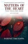 Bethel Publishing House, Patience Sakutukwa - Matters of the Heart