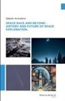 MD Saif Ali, Saif Ali - Space Race and Beyond - History and Future of Space Exploration