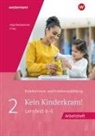 Anja Berkemeier, Dietmar Böhm, Regine Böhm, Brigitte Brigitte vom Wege, Stefanie Dreißen, Kurt-Helmuth Eimuth... - Kein Kinderkram! 2. Arbeitsheft