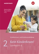 Anja Berkemeier, Dietmar Böhm, Regine Böhm, Brigitte Brigitte vom Wege, Stefanie Dreißen, Kurt-Helmuth Eimuth... - Kein Kinderkram!