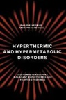 Hopkins, Eric Hopkins, Philip M Hopkins, Philip M. Hopkins, Ellis F. R., Hopkins Philip M. - Hyperthermic and Hypermetabolic Disorders