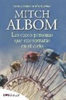Mitch Albom, Mariano Antolín Rato - Las cinco personas que encontrarás en el cielo