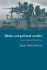Gadi Wolfsfeld, Wolfsfeld Gadi - Media and Political Conflict
